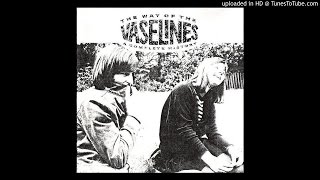 The Vaselines - Dying for It
