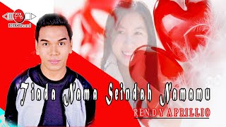 Download lagu TIADA NAMA SEINDAH NAMAMU - RENDY APRILLIO |   Cipt.Obbie Messakh #music mp3 Download lagu TIADA NAMA SEINDAH NAMAMU - RENDY APRILLIO |   Cipt.Obbie Messakh #music mp3
