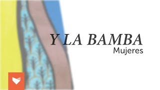 Kadr z teledysku Mujeres tekst piosenki Y La Bamba