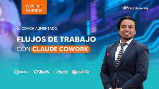 ✅Webinar —El Consultor Automatizado: Flujos de trabajo con Claude Cowork