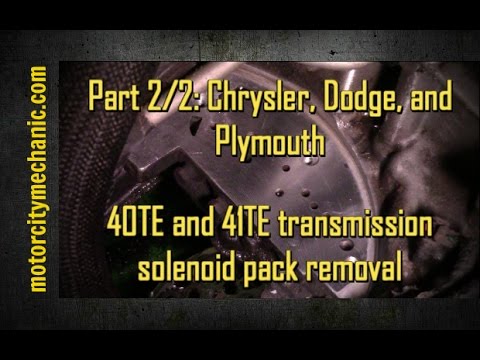 Part 2/2: Chrysler, Dodge, and Plymouth 40TE/41TE transmission solenoid pack