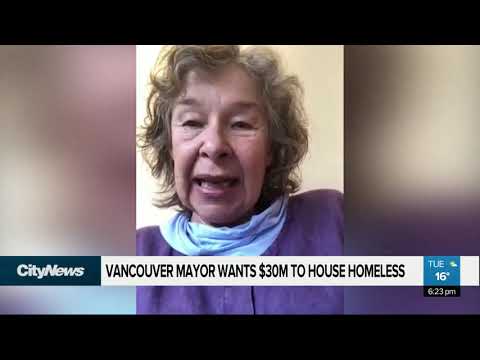 Vancouver mayor wants $30M to house homeless