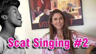 Scat Singing 101 (Part 2)