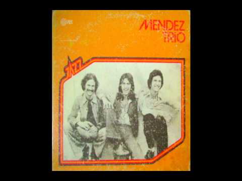 Mendez Trio - El Gato (1976)