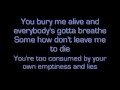 Bury Me Alive - We Are The Fallen with lyrics ...