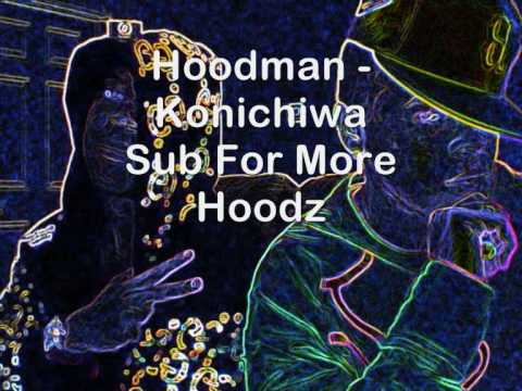 Hoodman - Konichiwa