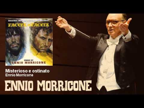 Ennio Morricone - Misterioso e ostinato - Faccia A Faccia (1967)