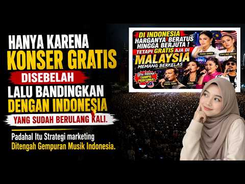 HANYA KRN TONTON KONSER GRATIS DIBANDINGKAN DGN INDONESIA YG SUDAH BERULANG KALI