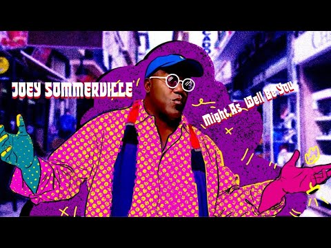 Joey Sommerville - Might As Well Be You [Official Music Video]