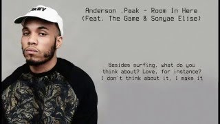 Anderson .Paak - Room In Here (Feat. The Game &amp; Sonyae Elise) (lyrics)