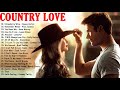 Best Romantic Country Songs Of All Time Best Romantic Country Songs Of All Time