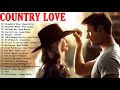 Best Romantic Country Songs Of All Time -  Greatest Old Classic Country Love Songs Collection