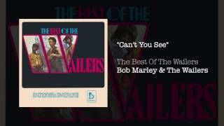 Can&#39;t You See - The Best Of The Wailers (1971)