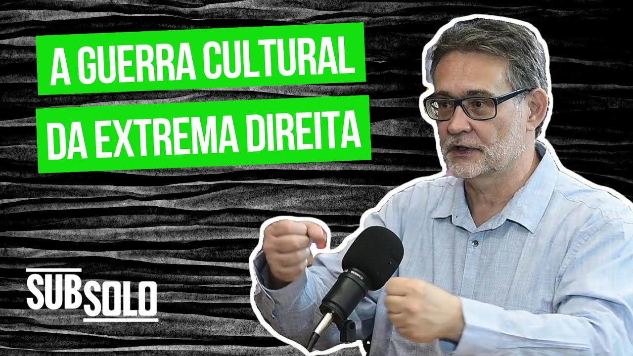 João Cezar de Castro Rocha: a guerra cultural da extrema direita | Cortes Subsolo