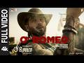 O Romeo Title Track Full Video Shahid Kapoor Triptii D Disha P Vishal B Gulzar Arijit S