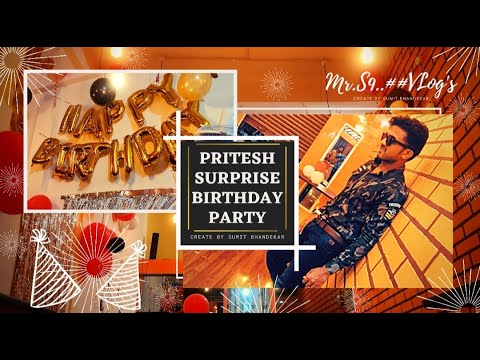 Pritesh Surprise Birthday Party| diljit singh happy birthday song | happy birthday song |Mr.S9VLog's