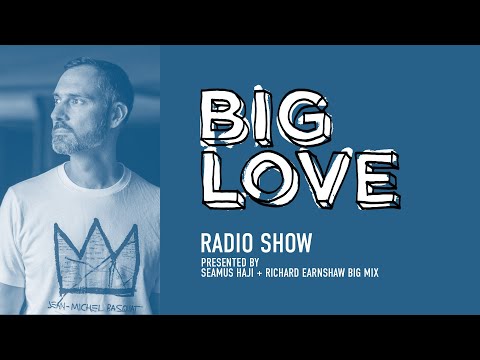 Big Love Radio Show – January 2024 – Richard Earnshaw Big Mix