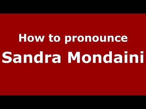 How to pronounce Sandra Mondaini (Italian/Italy)  - PronounceNames.com