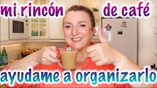MI RINCÓN DE CAFÉ. Ayudame a organizarlo! #rincondelcafe #organizarcocina