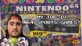 My Top 10 N64 Sports Games!