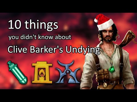 10 things you didn't know about Clive Barker's Undying