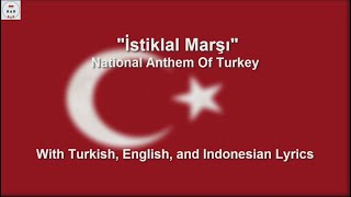 İstiklâl Marşı - National Anthem of Turkey - With Lyrics