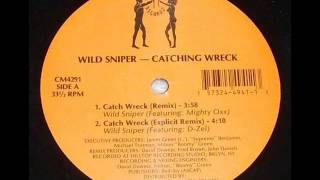 wild sniper - catch wreck (original) ' 93, NY
