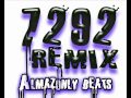 7292 Remix (Актау Дома - Дома). Almazonly Beats. ЮГ Стайл ...