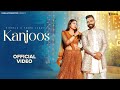 Kanjoos Official Video PK Rajli Jyoti Jiya Vikrala Peehu Yadav Latest Haryanvi Song 2025