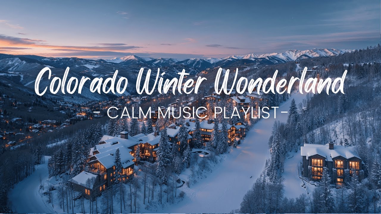 Colorado Winter Wonderland | Country Music for Peaceful Snowy Days