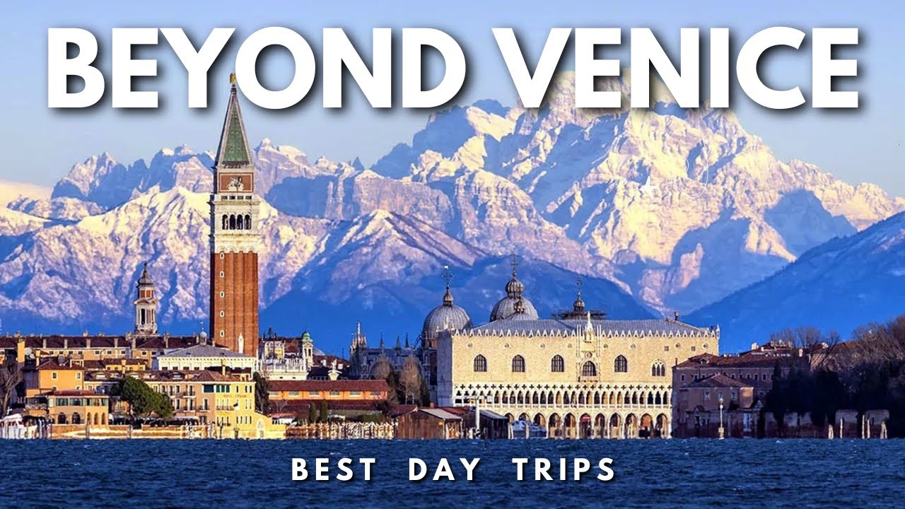 7 Best Day Trips from Venice, Italy | Venice Travel Guide 2026