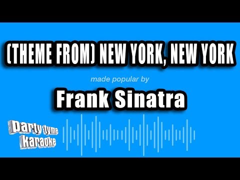 Frank Sinatra - (Theme From) New York, New York (Karaoke Version)