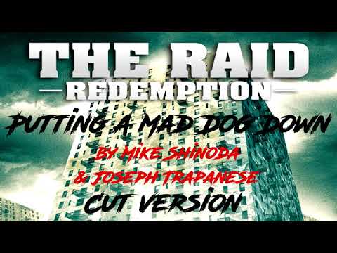 Putting A Mad Dog Down - Mike Shinoda and Joseph Trapanese / The Raid: Redemption (Cut OST)