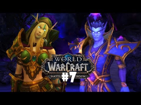 Battle for Azeroth (Latino) #7: La Alianza y los Elfos del Vacío.