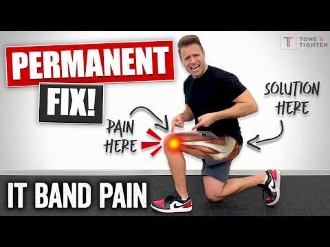 Fix IT Band Pain PERMANENTLY! Exercises For Knee Pain Relief
