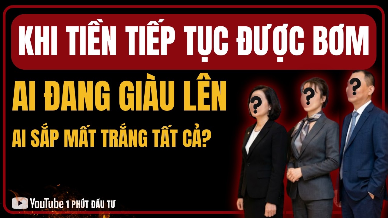 Cảnh Báo T4/2026: Gói Kích Cầu 2.5 Triệu Tỷ Tiền Chảy Về Đâu? Ai Sắp Giàu Lên Và Ai Sắp Trắng Tay?