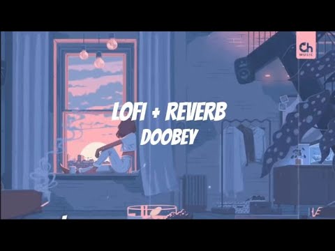 Doobey [Slowed + Reverb] / Gehraiyaan