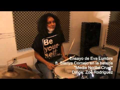 Eva Lumbre ensayo Media Noche Cruel ft. Sianya Cornejo