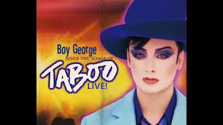 BOY GEORGE sings the songs of Taboo LIVE