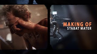 Stabat Mater | 2023 | MAKING OF