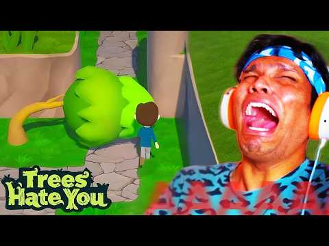 WORST GAME EVER 😭 (Trees Hate You)
