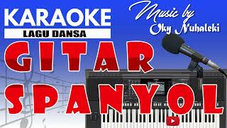 Download lagu Karaoke Lagu Dansa - Gitar Spanyol mp3