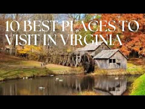 10 Best Places to Visit in Virginia Travel Video
