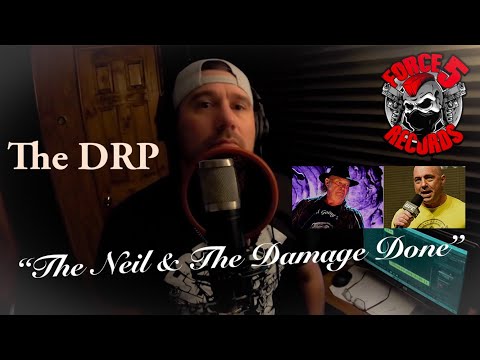 The DRP - The Neil & The Damage Done