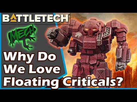 Battletech: Why Do We Love Floating Critical Hits?