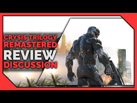 CRYSIS REMASTERED TRILOGY | Review Discussion [2021]