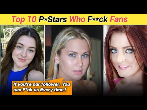 Top 10 Prnstars who Provide free Services to their fans and followers 