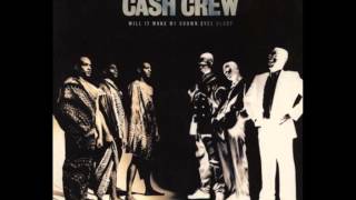 Cash Crew - Ghetto Circumstances