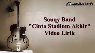 Souqy band cinta stadium akhir Souqy band cinta stadium akhir