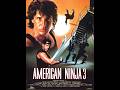 American Ninja 3 Blood Hunt 1989 1080p FULL MOVIE